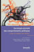 Sociologie plurielle des comportements politiques - Je vote, tu contestes, elle cherche…