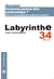 Labyrinthe n°34 : Comment peut-on être systématique ? Savoir et encyclopédisme au siècle des Lumières