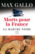 Morts pour la France, tome 3 - La Marche noire