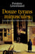 Douze tyrans minuscules - Les policiers de Paris sous la Terreur
