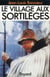 Le Village aux sortilèges