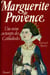 Marguerite de Provence - Une reine au temps des cathédrales