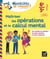 Maîtriser les opérations et le calcul mental 6e, 5e - Chouette, Je réussis ! - cahier de soutien en maths (collège)