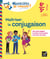 Maîtriser la conjugaison 6e, 5e - Chouette, Je réussis ! - cahier de soutien en français (collège)