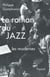 Le roman du jazz - Troisième époque