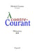 À contre-courant - Mémoires, tome 2 (1969-2000)