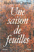 Une saison de feuilles