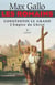 Les Romains - Constantin le grand, L'Empire du Christ - Constantin le Grand L'Empire du Christ
