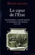 Le Coeur de l'État - Surintendance, contrôle général et intendances des finances (1552-1791)