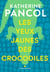 Les Yeux jaunes des crocodiles