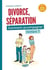 Divorce, séparation - Comment accompagner l'enfant