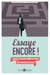 Essaye encore ! - Déjouer les pièges relationnels au travail avec l'approche de Palo Alto