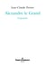 Alexandre le Grand