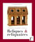 Reliques et reliquaires
