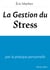 La Gestion du stress