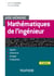 Aide-mémoire - Mathématiques de l'ingénieur - 4e éd.