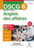 DSCG 6 - Anglais des affaires - Fiches 2023-2024