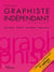 Profession graphiste indépendant - Statuts et démarches / droits d'auteur / aspects commerciaux / pratiques à l'épreuve