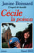 Cécile, la poison, L'esprit de famille