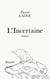 L'Incertaine