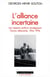 L'Alliance incertaine - Les rapports politico-stratégiques franco-allemands, 1954-1996