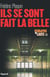 Ils se sont fait la belle - Parrains et Caïds II
