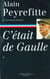 C'était de Gaulle -Tome I