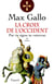 La Croix de l'Occident, tome 1 - Par ce signe, tu vaincras