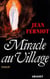 Miracle au village