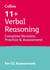 11+ Verbal Reasoning Complete Revision, Practice and Assessment for GL