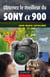 Obtenez le meilleur du Sony Alpha 900