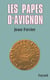 Les Papes d'Avignon