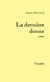 La dernière donne