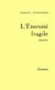 L'éternité fragile T01