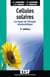 Cellules solaires - 5e éd. - Les bases de l'énergie photovoltaïque