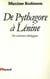De Pythagore à Lénine - Des activismes idéologiques