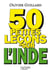50 petites leçons sur l'Inde