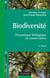 Biodiversité - 2e éd. - Dynamique biologique et conservation