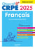 Objectif CRPE 2025 - Français - épreuve écrite d'admissibilité