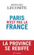 Paris n'est pas la France