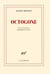 Octogone - Livre de poésie, quelquefois prose
