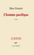 L'homme pacifique