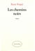 Les Chemins noirs