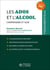 Les ados et l'alcool - Comprendre et agir
