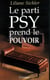 Le parti psy prend le pouvoir