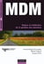 MDM - Enjeux et méthodes de la gestion des données