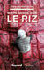 Main basse sur le riz