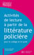Activités de lecture à partir de la littérature policière - Ebook PDF