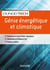 Génie énergétique et climatique - Chauffage, froid, climatisation