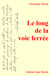 Le long de la voie ferrée